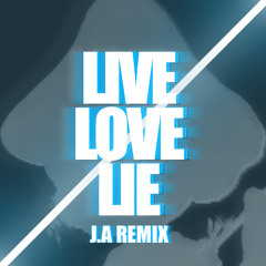 CG5 - Live Love Lie (J.A Remix)