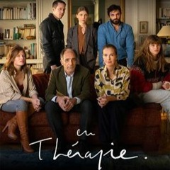 En Thérapie (Arte)-VERSION LONGUE Episode 35/35 -Musique de la B.O de la série par "Yuksek"