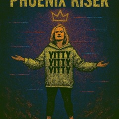 Phoenix Riser; Finally Breathing