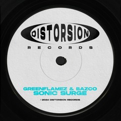 GreenFlamez & Bazco - Sonic Surge
