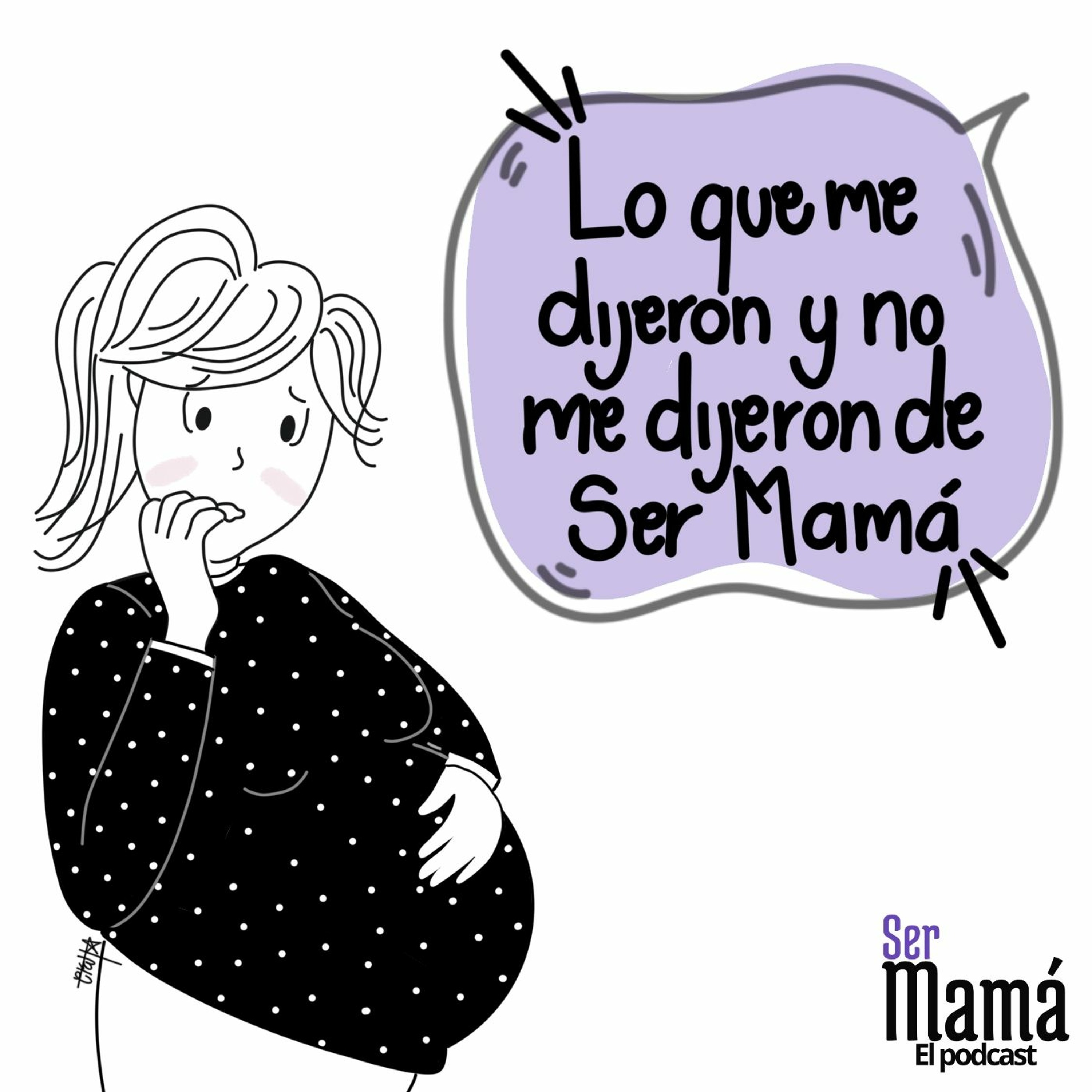 Ser Mamá Podcast