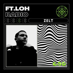 Ft.Loh Radio 008 - Zelt