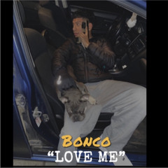 MBE BONCO “LOVE ME”