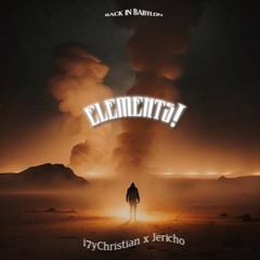 elements! (ft. Jericho)
