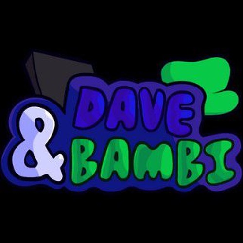 Dave And Bambi Songs That I Made