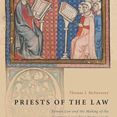 VIEW EPUB 📜 Priests of the Law: Roman Law and the Making of the Common Law's First P