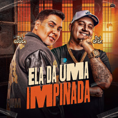DJ GUUGA e DJ GEGE = ELA DA UMA EMPINADA ((DJGUUGA e DJGEGE))