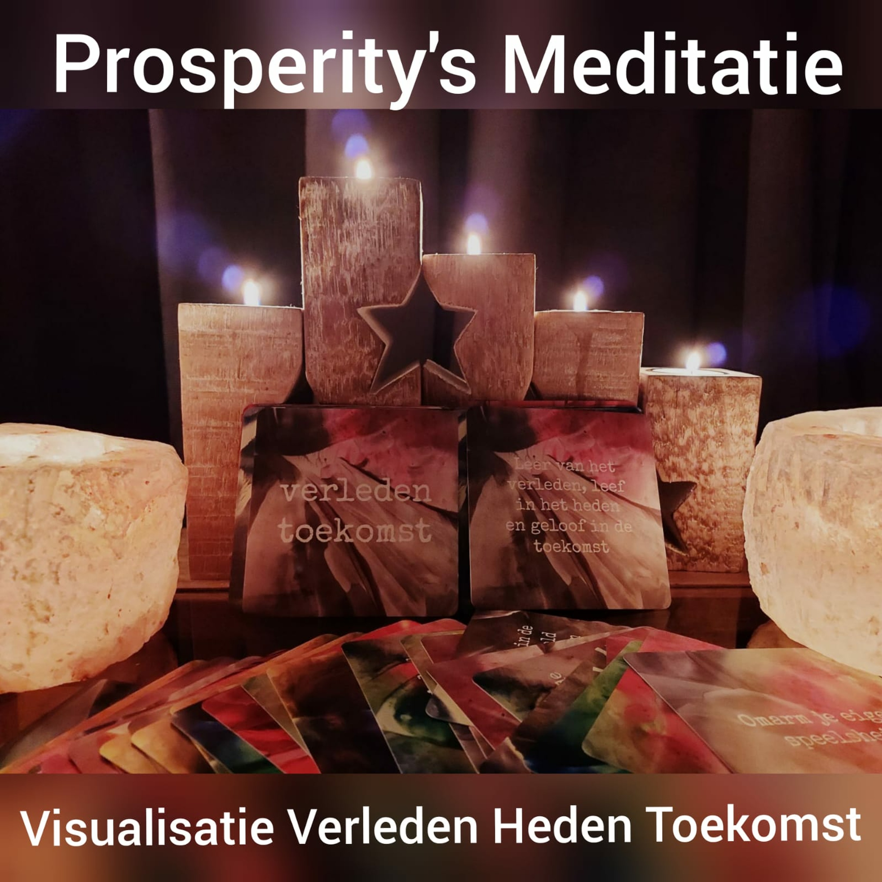 Prosperity's Meditatie - Visualisatie Verleden Heden Toekomst episode artwork