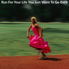 LANDR-Run For Your Life You Just Want To Go Back-Warm-Low