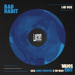 Steve Lacey - Bad Habit (Mijos Edit) [Free Download]
