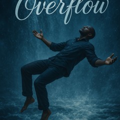 Overflow (PROD. Gréco)