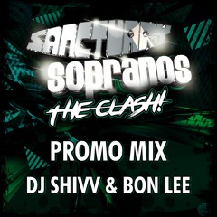 DJ Shivv & Bon Lee - Sanc Vs Sops - 12th November - Promo