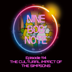 Episode 114: The Cultural Impact of The Simpsons