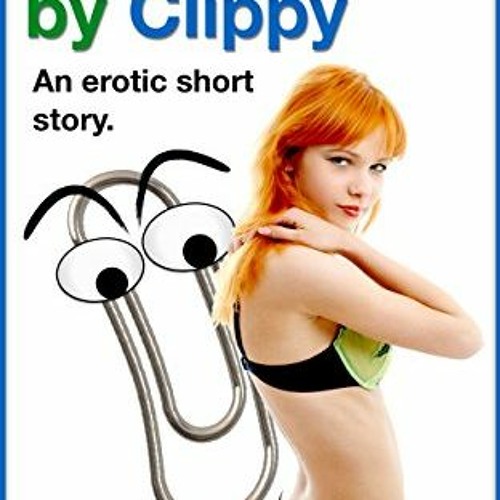 GET KINDLE PDF EBOOK EPUB Conquered by Clippy: An Erotic Short Story (Digital Desires Book 2) by  Le