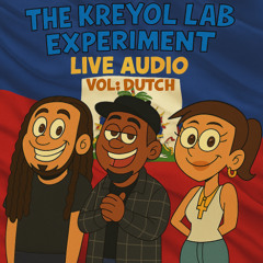 THE KREYOL LAB EXPERIMENT LIVE MIX FT GEE SMUNEY (KOMPA)