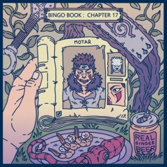 THE BINGO BOOK : CHAPTER 17 feat. MOTAR [TRACKLIST AT 2K PLAYS]