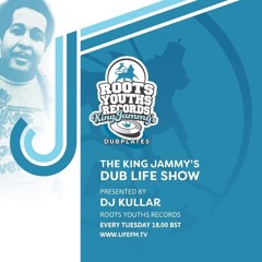 Dublife - 14th April 2020 DJ Kullar (Roots Youths)