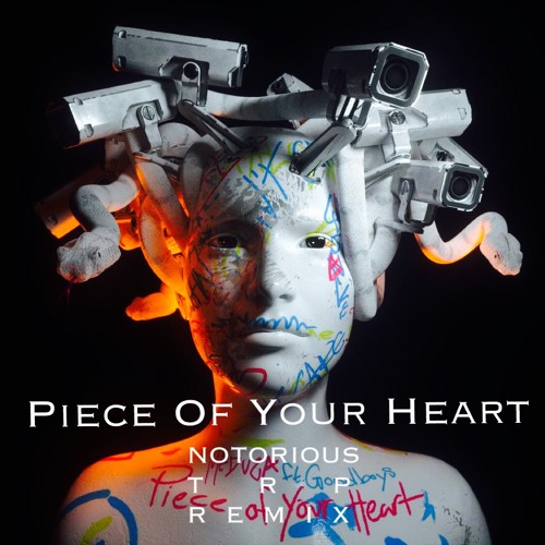 Meduza - Piece Of Your Heart (Notorious TRP Remix)[free soundcloud download]