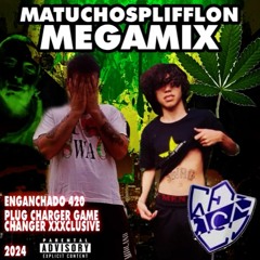 MATIASENCHUFE X STIFFY -  ENGANCHADO 420 MEGAMIX VOL 1 (2024)