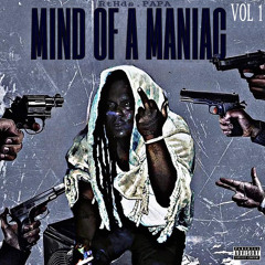 Mind Of A Maniac Vol. 1