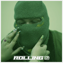 Ess West - Rolling