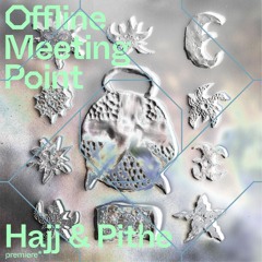 Hajj & Pithe * Watch Over Me [Premiere]