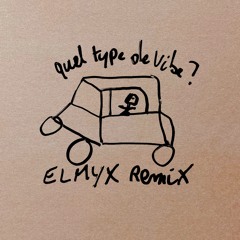 aupinard - quel type de vibe ? (ElmyX Remix)