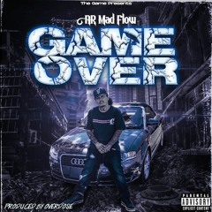 AR Mad Flow - Game Over ft The Game