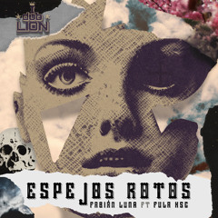 Espejos Rotos