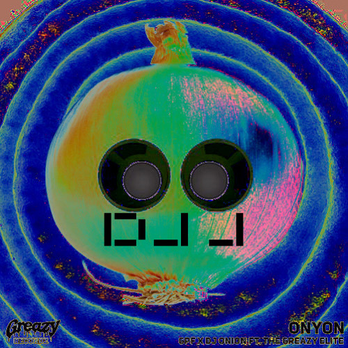 ONYON - GPF x Dj Onion ft. The Greazy Elite (DJ J HARSHCORE REMIX)