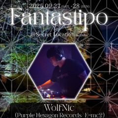 WolfNic | 2025Fantastipo🇯🇵 | Secret location