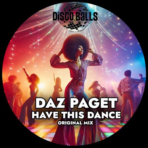 Have This Dance (Original Mix)