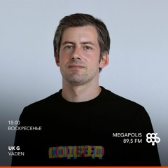 21.08.22 UK G with Vaden @ Megapolis FM