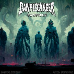 DAWPLEGVNGER - SANDMAN