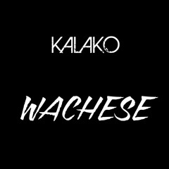 Wachese