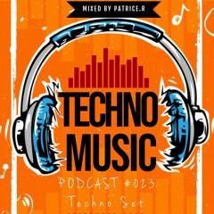 PODCAST #023 - Techno Set September 2020 By Patrice.R.mp3