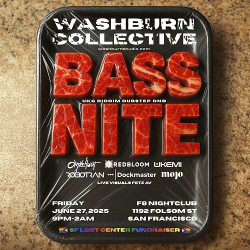 WASHBURN COLLECTIVE @ F8SF | 06.27.25 | RIDDIM-DUBSTEP