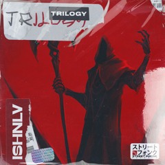 ISHNLV - Trilogy