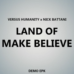 Land of Make Believe