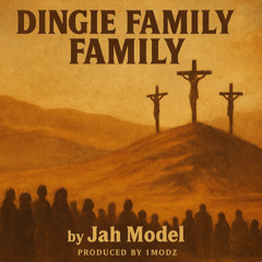 DINGIE - FAMILY FAMILY