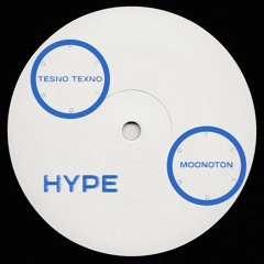 Tesno Texno - Hype (Moonoton Remix)
