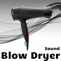 Blow Dryer Sound 3