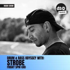 The Drum & Bass Odyssey With Strobe EP018