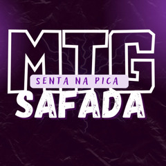 MTG - SENTA NA PICA SAFADA (feat. DJ TASK)