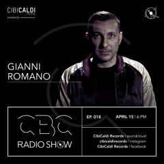 CBC RADIO SHOW 018 - hosted By GIANNI ROMANO