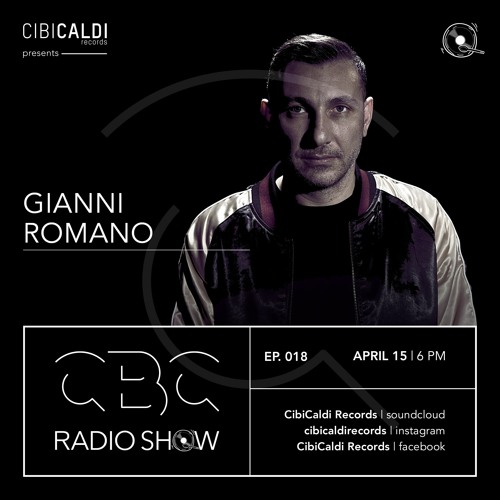 CBC RADIO SHOW 018 - hosted By GIANNI ROMANO