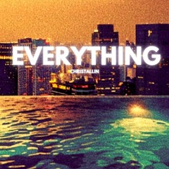 Christallin - Everything (Poolside Edit)