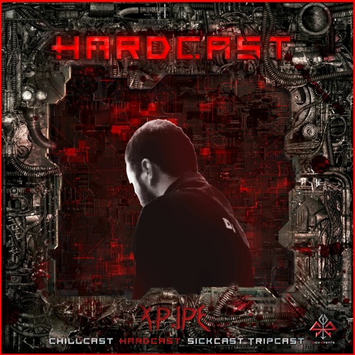 [HardCast] Sick Events pres. DJ X.PIPE