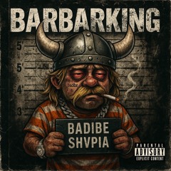 Barbar King[Prod by Shvpia]