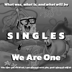 We are one / memories and patience